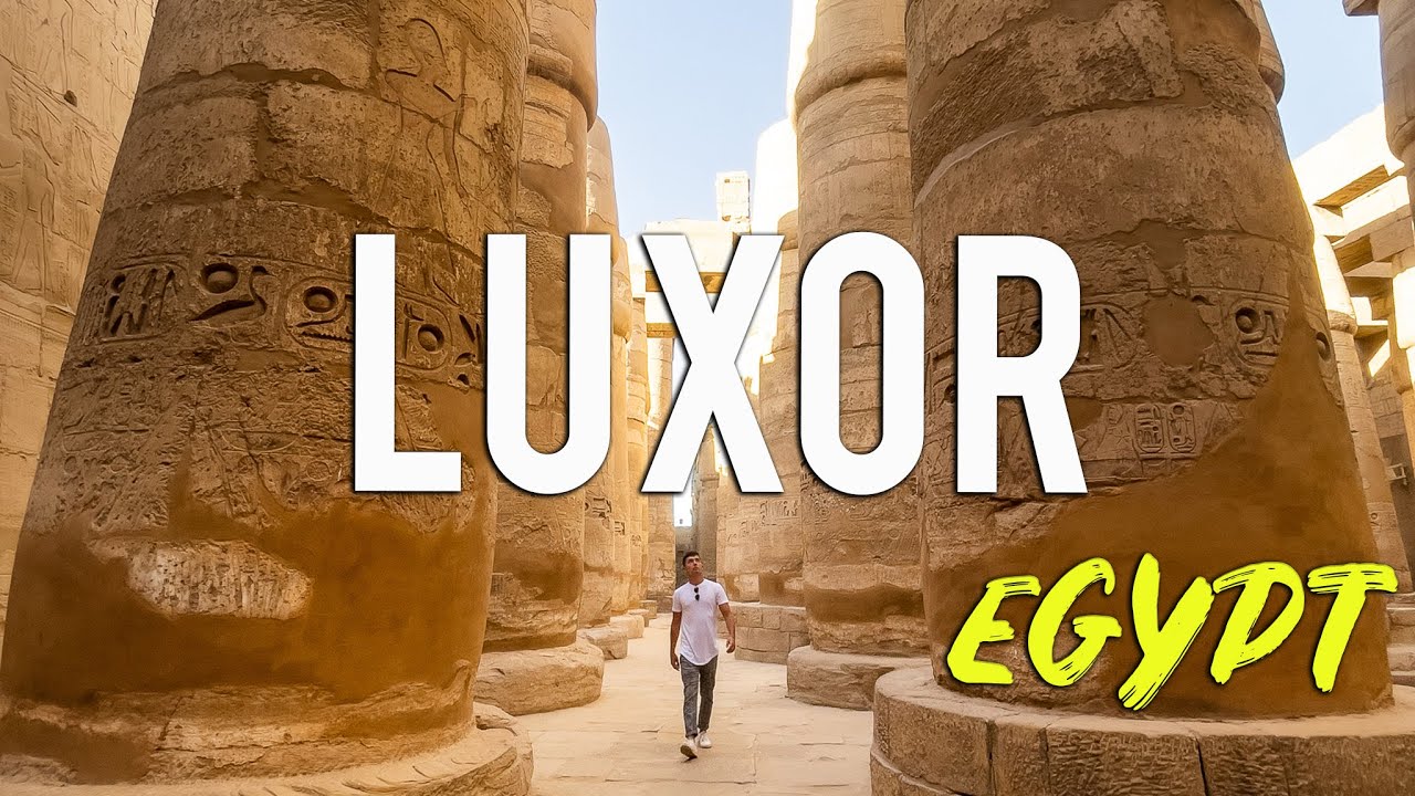 6 THINGS TO DO IN LUXOR EGYPT 🇪🇬