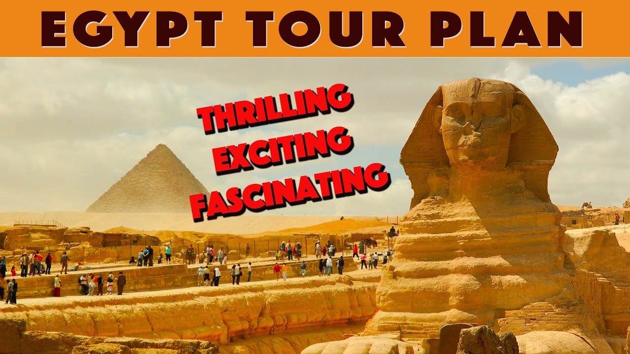 Egypt Tour Guide | Egypt Tour Plan | Egypt Tour from India