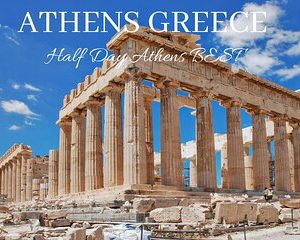 The Top Athens Greece Half Day Tour